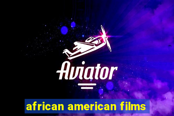 african american films