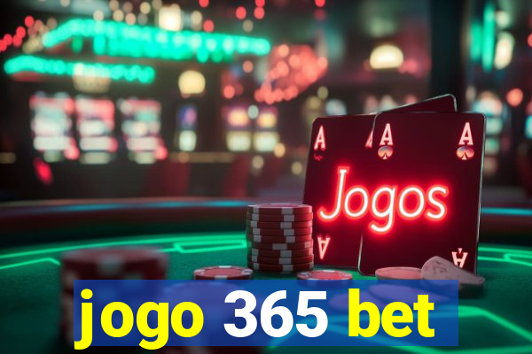 jogo 365 bet