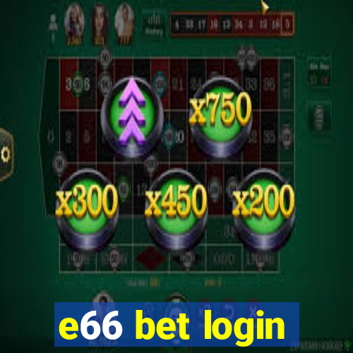 e66 bet login