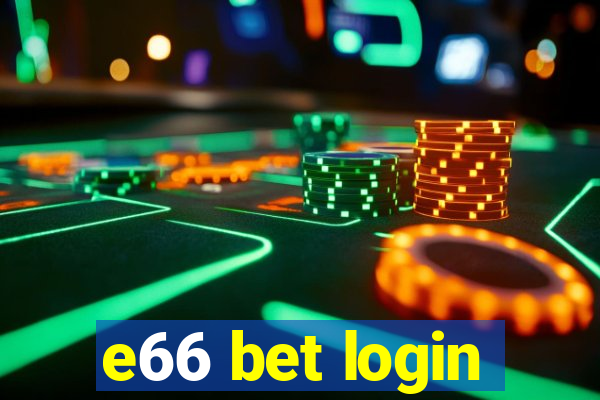 e66 bet login