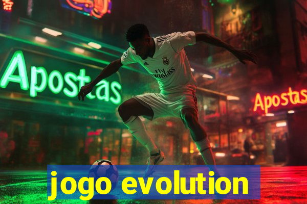 jogo evolution