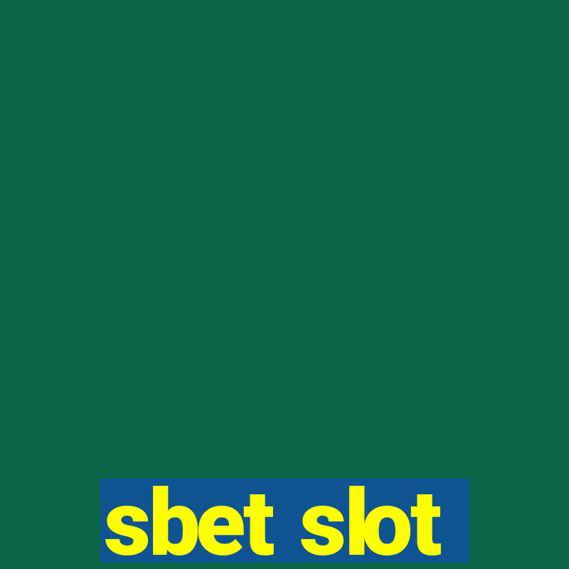 sbet slot