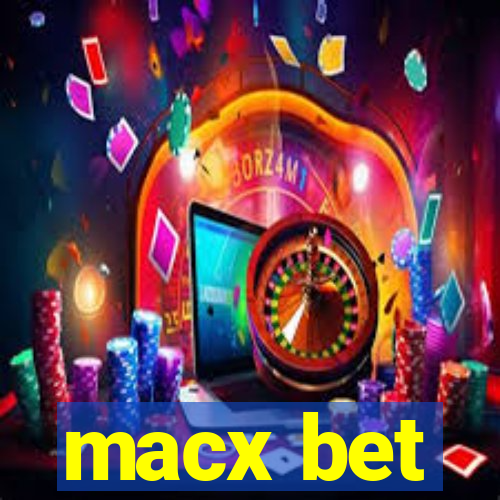 macx bet