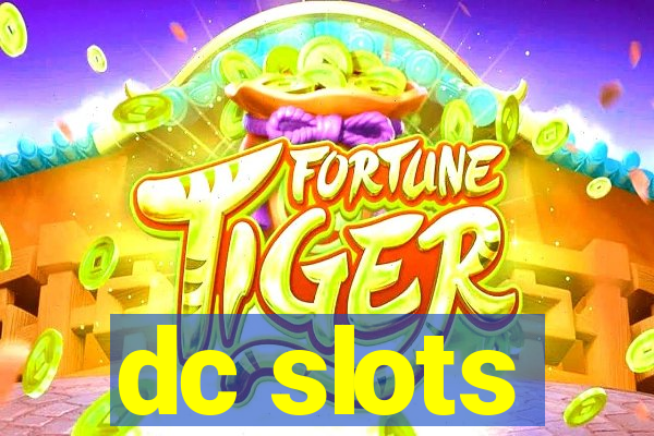 dc slots