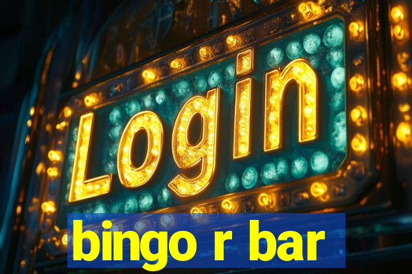 bingo r bar