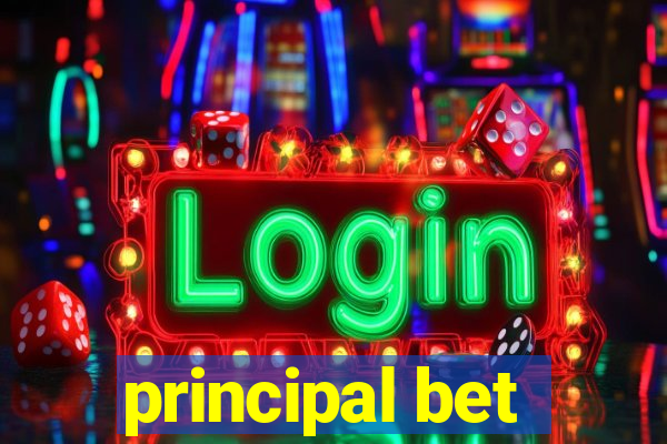 principal bet