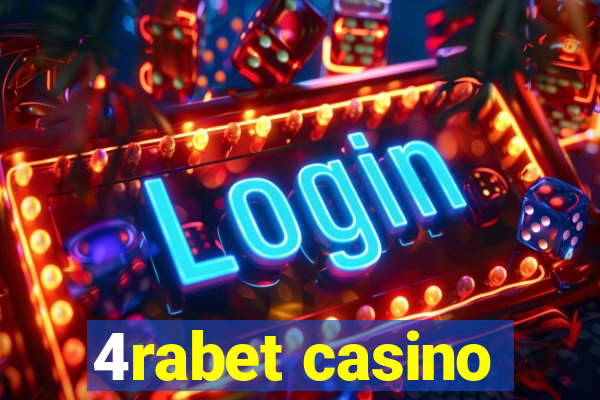 4rabet casino