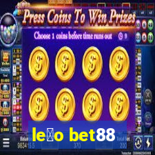 le茫o bet88