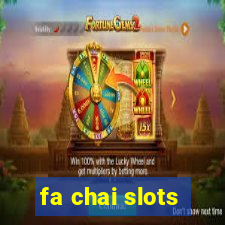 fa chai slots