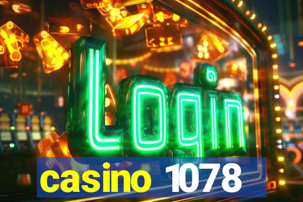 casino 1078