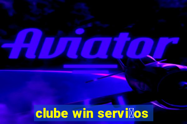 clube win servi莽os