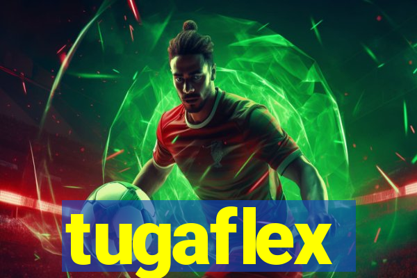 tugaflex