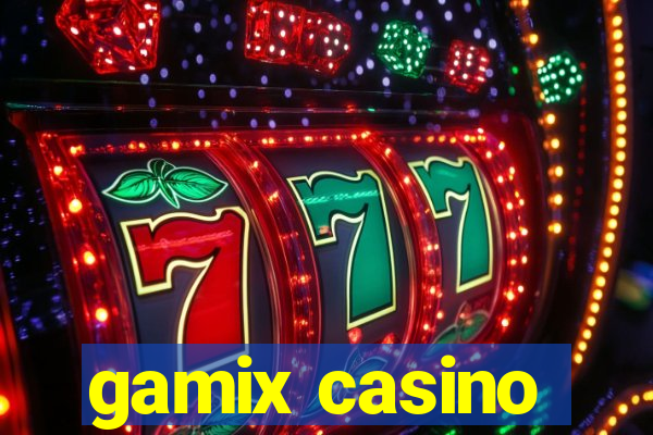 gamix casino