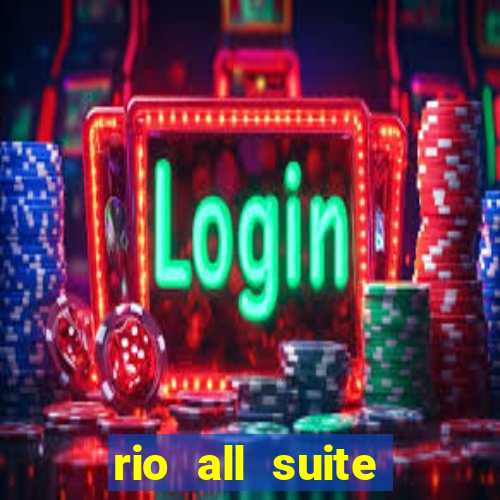 rio all suite hotel & casino