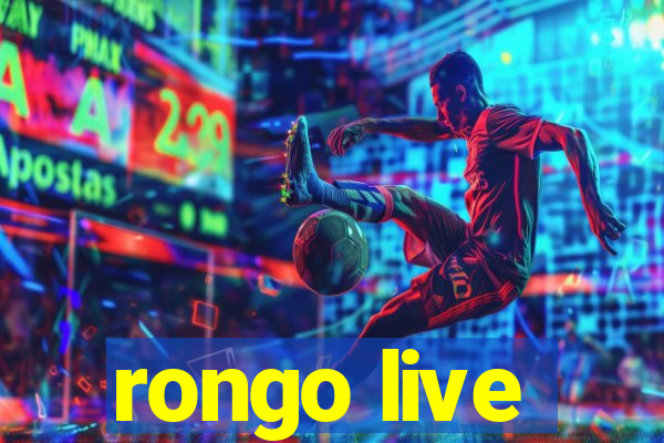 rongo live