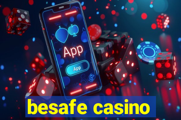 besafe casino