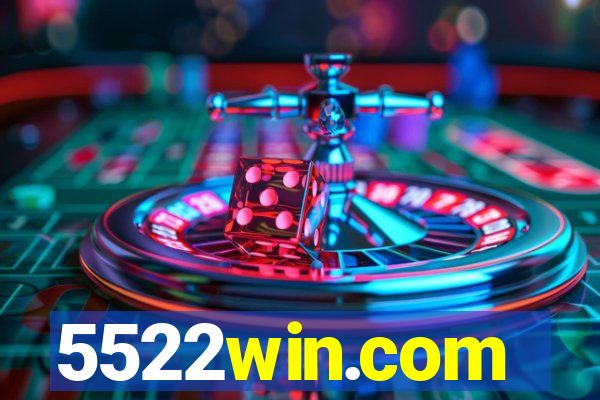 5522win.com