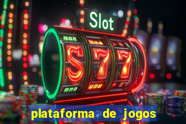 plataforma de jogos online casino