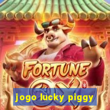 jogo lucky piggy