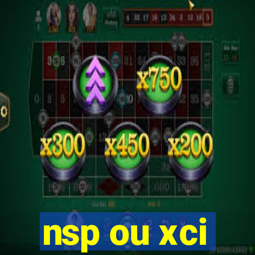 nsp ou xci