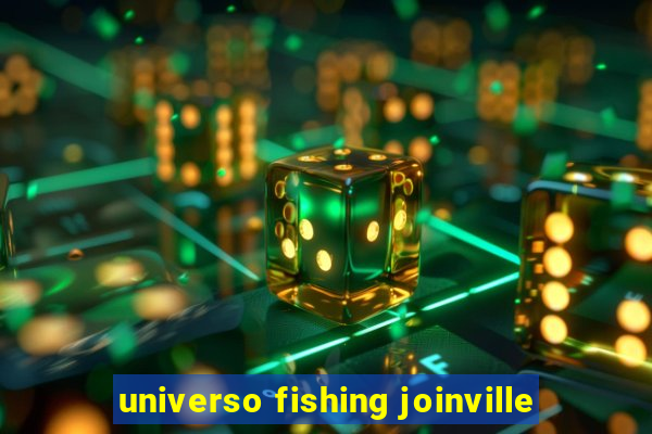 universo fishing joinville