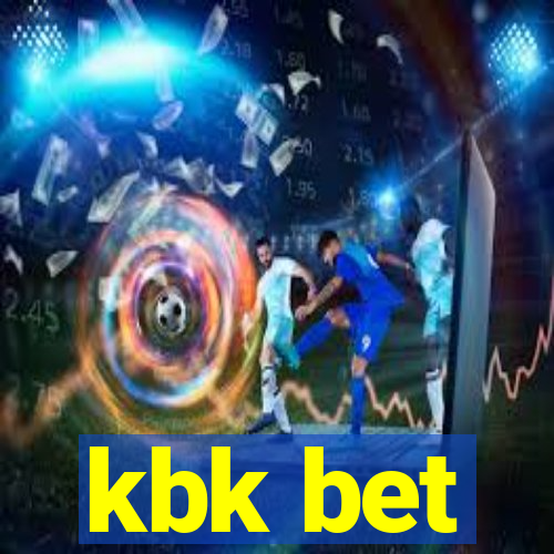 kbk bet