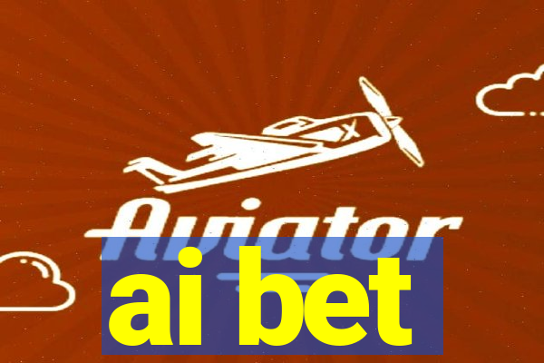 ai bet