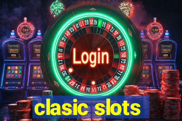 clasic slots