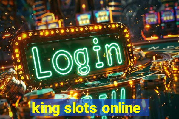 king slots online