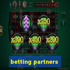 betting partners