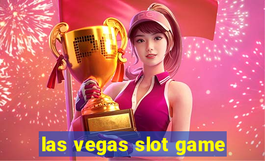 las vegas slot game