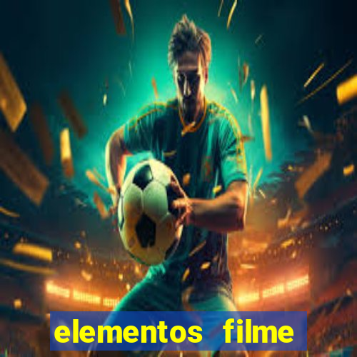 elementos filme completo dublado