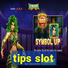 tips slot