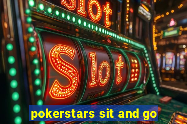 pokerstars sit and go