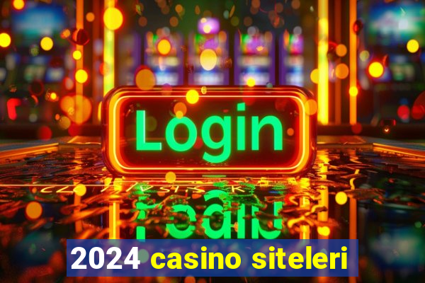 2024 casino siteleri