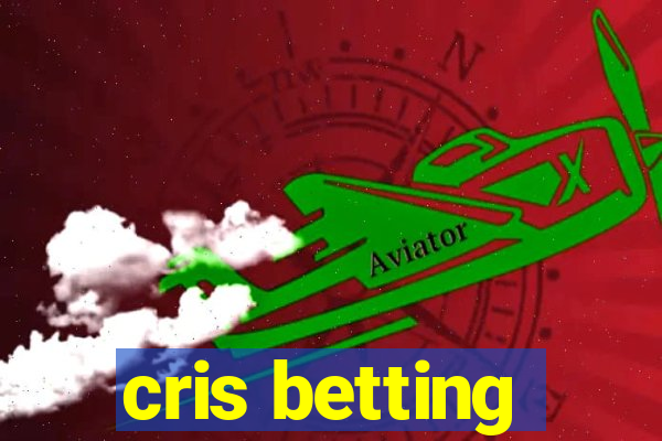 cris betting