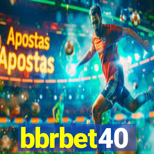 bbrbet40