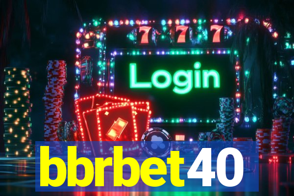 bbrbet40