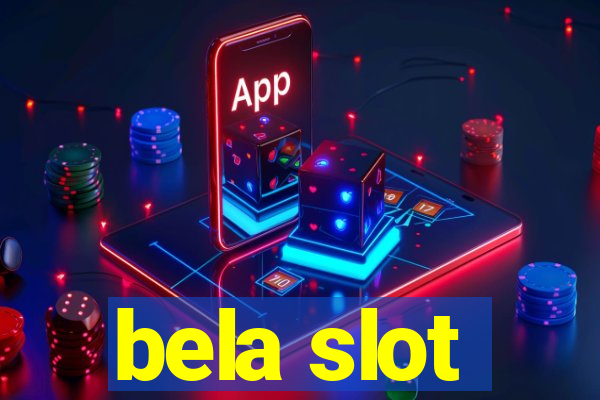 bela slot