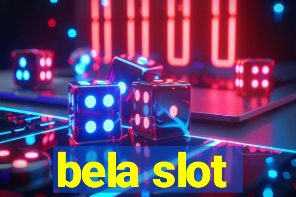 bela slot