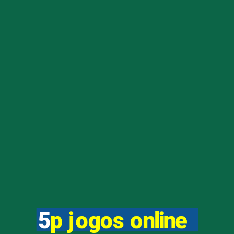 5p jogos online