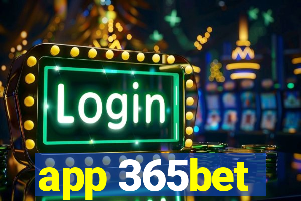 app 365bet