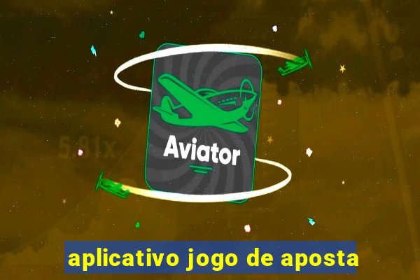 aplicativo jogo de aposta