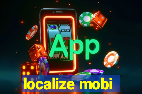 localize mobi