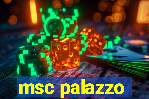 msc palazzo