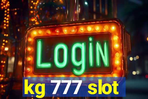 kg 777 slot