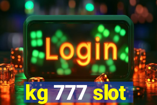 kg 777 slot