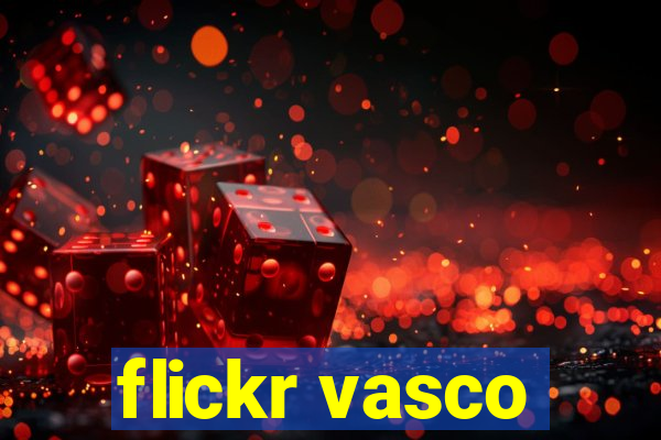 flickr vasco