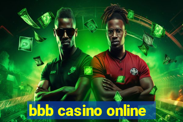 bbb casino online