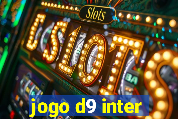 jogo d9 inter